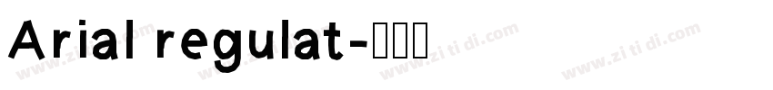 Arial regulat字体转换